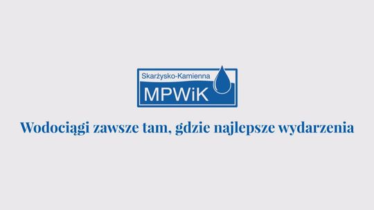 Wodociągi zawsze tam, gdzie najlepsze wydarzenia