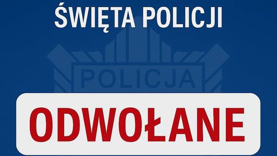 Wojewódzkie Obchody Święta Policji w Końskich – WYDARZENIE ODWOŁANE