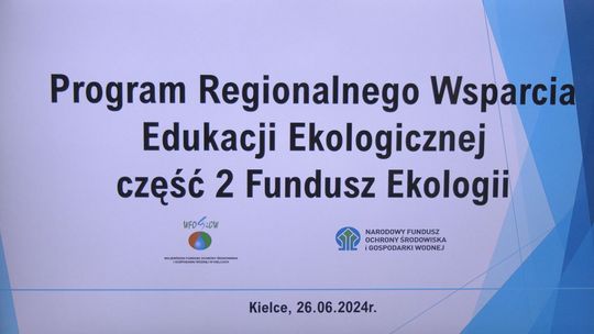 Wystartowała II część Programu Regionalnego Wsparcia Edukacji Ekologicznej