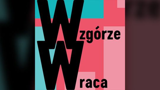 Wzgórze Zamkowe wznawia działalność wystawienniczą