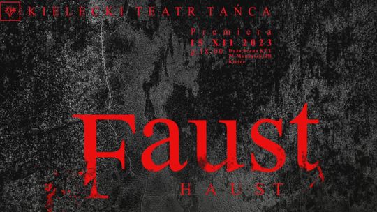 Zapraszamy na „Faust-Haust” do KTT