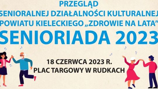 Zapraszamy na Senioriadę 2023!