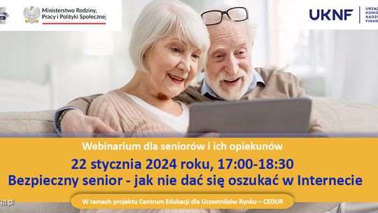 Zapraszamy na webinarium Cedur "Bezpieczny senior- jak nie dać się oszukać w internecie"