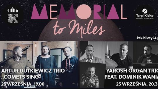 Zbliża się Memorial To Miles Targi Kielce Jazz Festival 2021