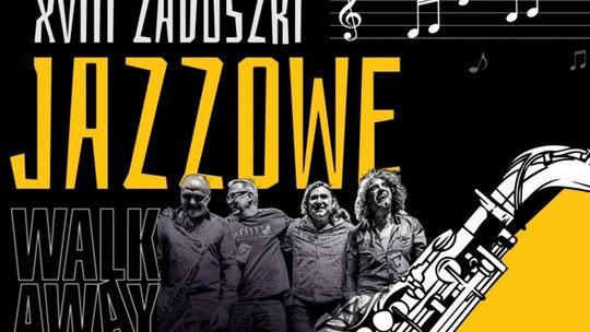 Zespół Walk Away zagra na koneckich Zaduszkach Jazzowych 2021