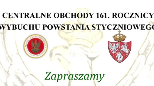 Znamy program centralnych obchodów 161. rocznicy wybuchu Powstania Styczniowego