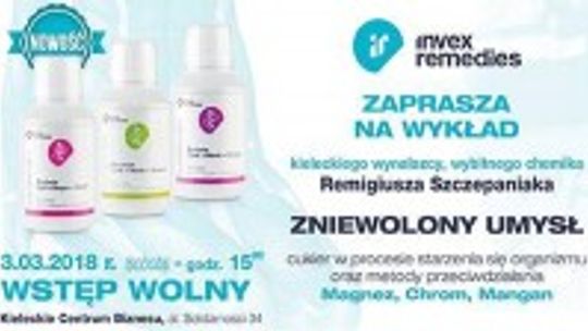 "Zniewolony umysł - cukier" - prelekcja kieleckiego wynalazcy Remigiusza Szczepaniaka