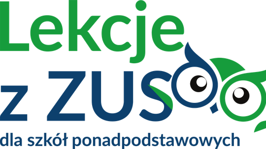 ZUS zaprasza uczniów i nauczycieli do Lekcji z ZUS ZUS zaprasza uczniów i nauczycieli do Lekcji z ZUS