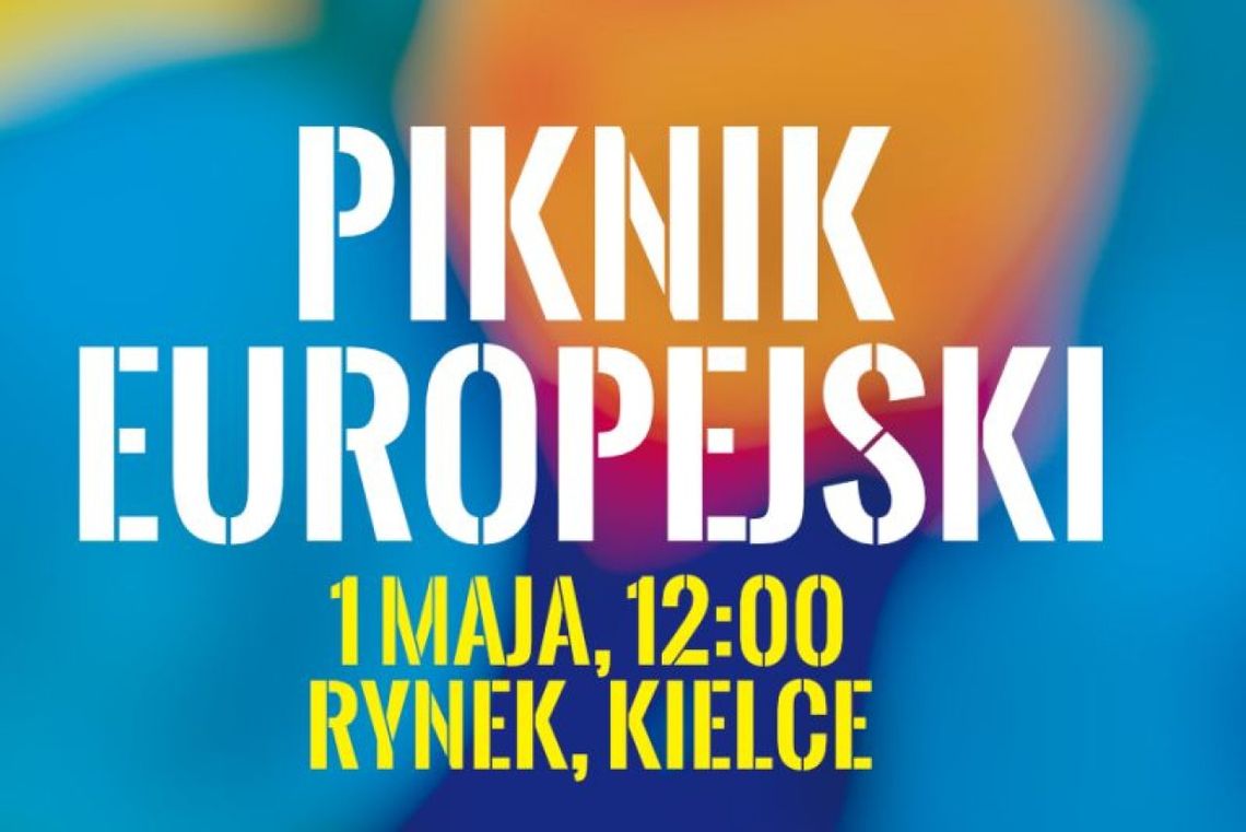 19 lat jesteśmy w UE! Zapraszamy na Piknik Europejski na kieleckim Rynku