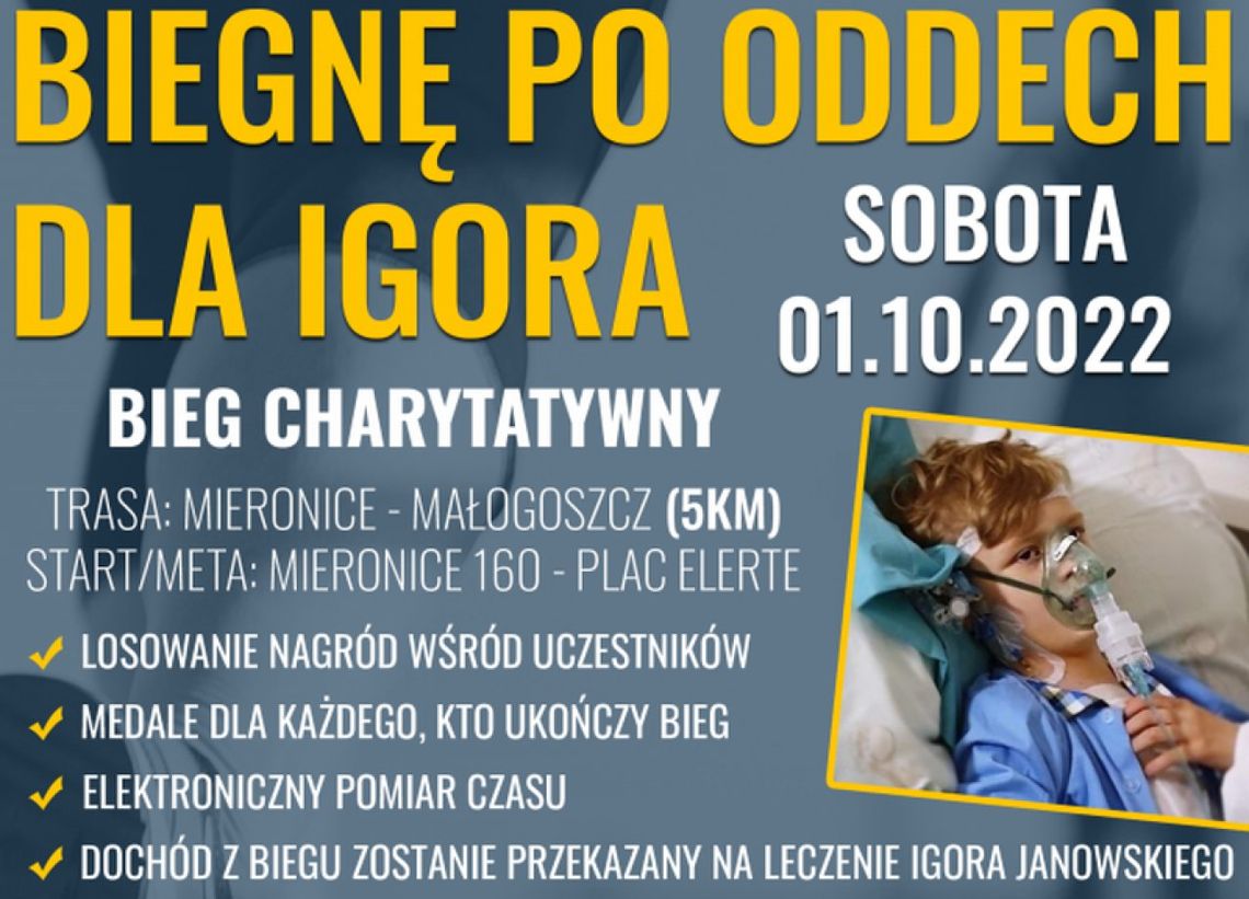 "Biegnę po oddech dla Igora"