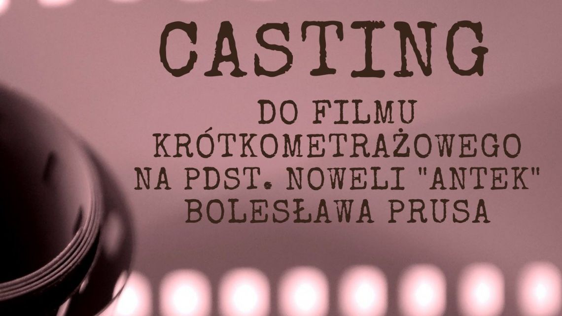 Casting do filmu w Ciekotach. Poszukiwani dziewczynka i chłopiec 