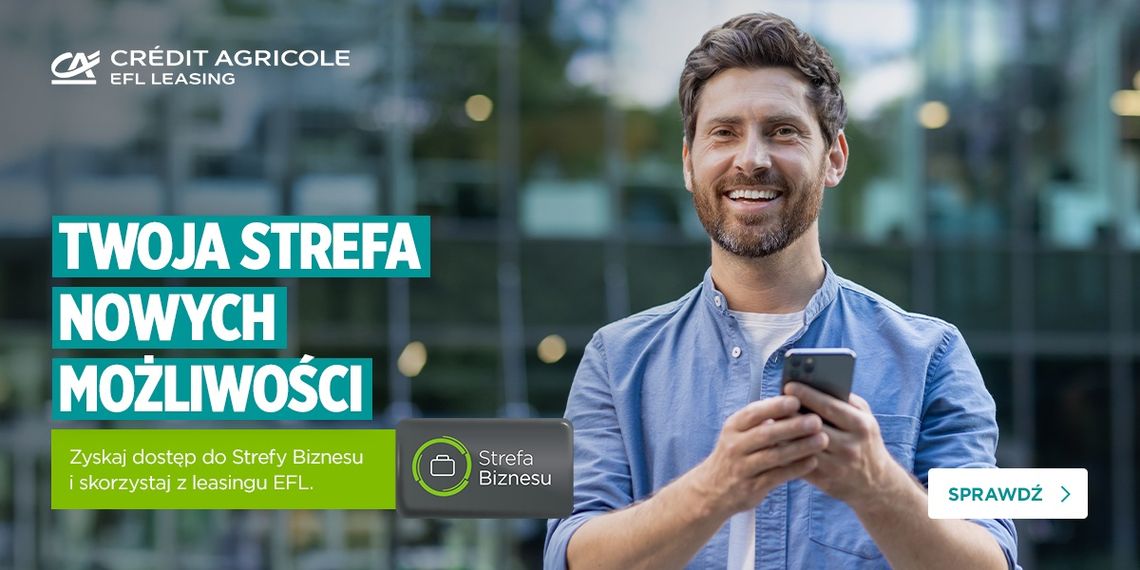 Co piąty użytkownik oferowanej przez Credit Agricole Bank Polska i Grupę EFL Strefy Biznesu to rolnik