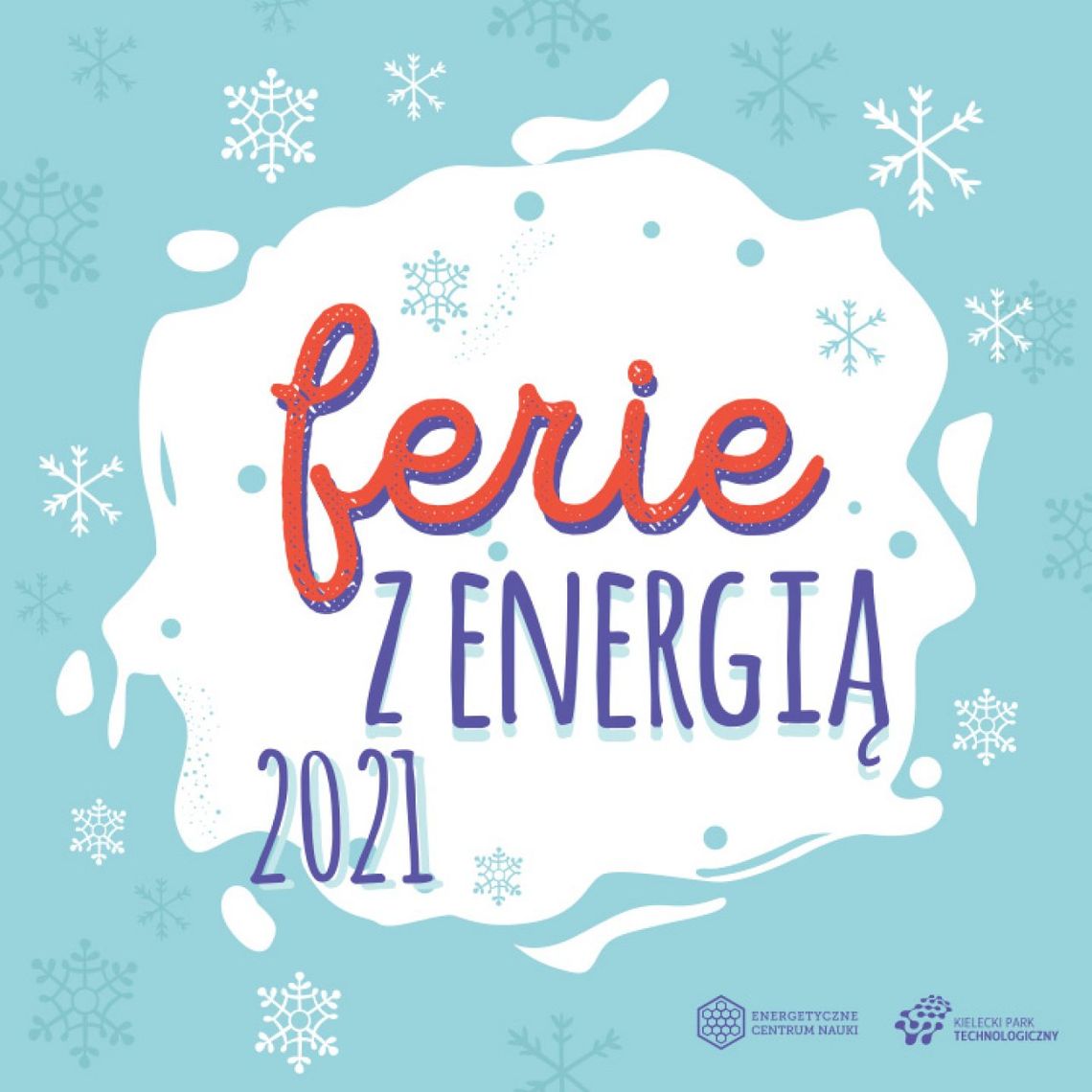 Energetyczne Centrum Nauki zapraszamy na ferie z energią