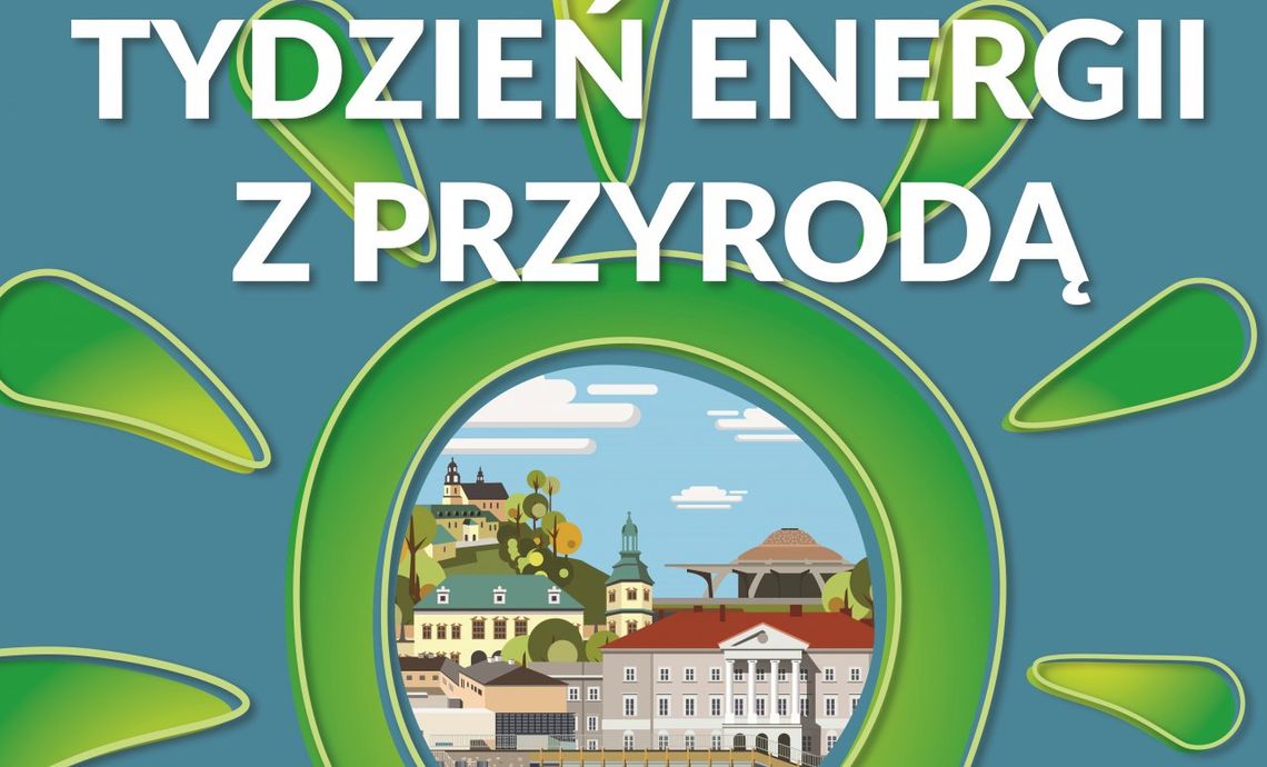 Gry edukacyjne i warsztaty to tylko niektóre atrakcje przygotowane na „Tydzień ENERGII z przyrodą”