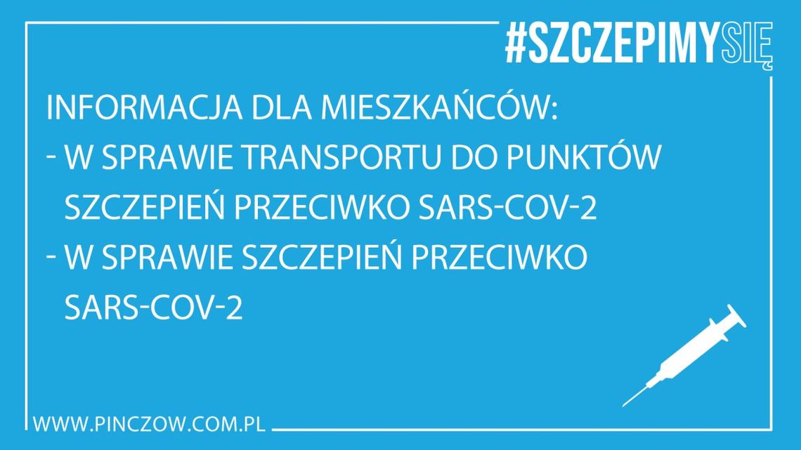 Informacja dla mieszkańców w sprawie szczepień oraz transportu do punktów szczepień przeciwko SARS-CoV-2 