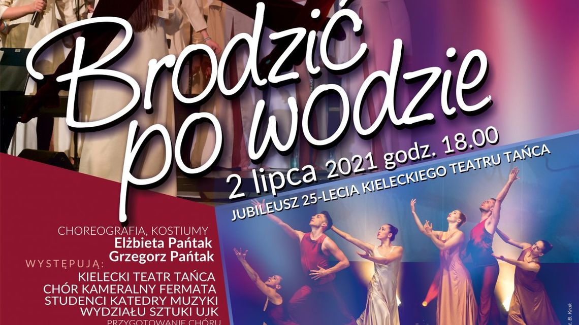 Kielecki Teatr Tańca będzie świętował 25-lecia istnienia Kielecki Teatr Tańca będzie świętował 25-lecia istnienia