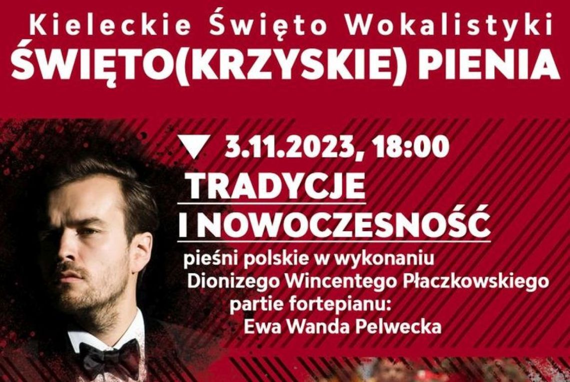 Kieleckie Święto Wokalistyki - Święto(krzyskie) Pienia