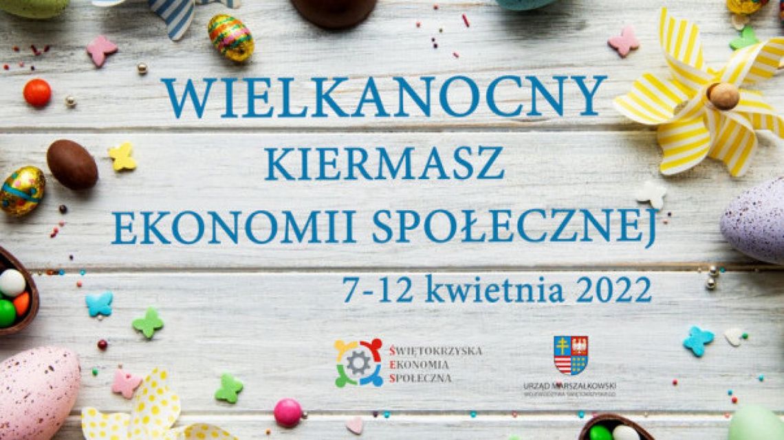 Kolorowe pisanki i tradycyjne dekoracje będzie można kupić na Wielkanocnym Kiermaszu Ekonomii Społecznej