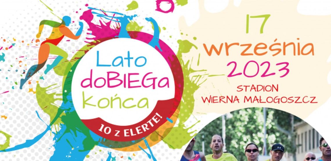 "Lato doBIEGa końca. 10 z Elerte"