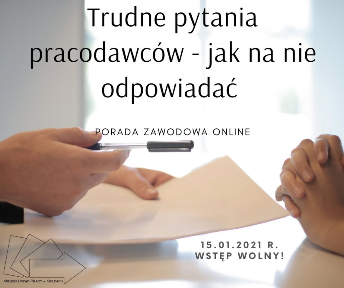 Miejski Urząd Pracy w Kielcach zaprasza osoby bezrobotne na porady online