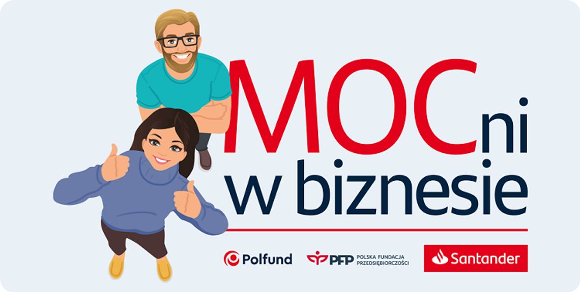 „MOCni w biznesie” – weź udział w darmowym programie i wygraj grant na swoją działalność