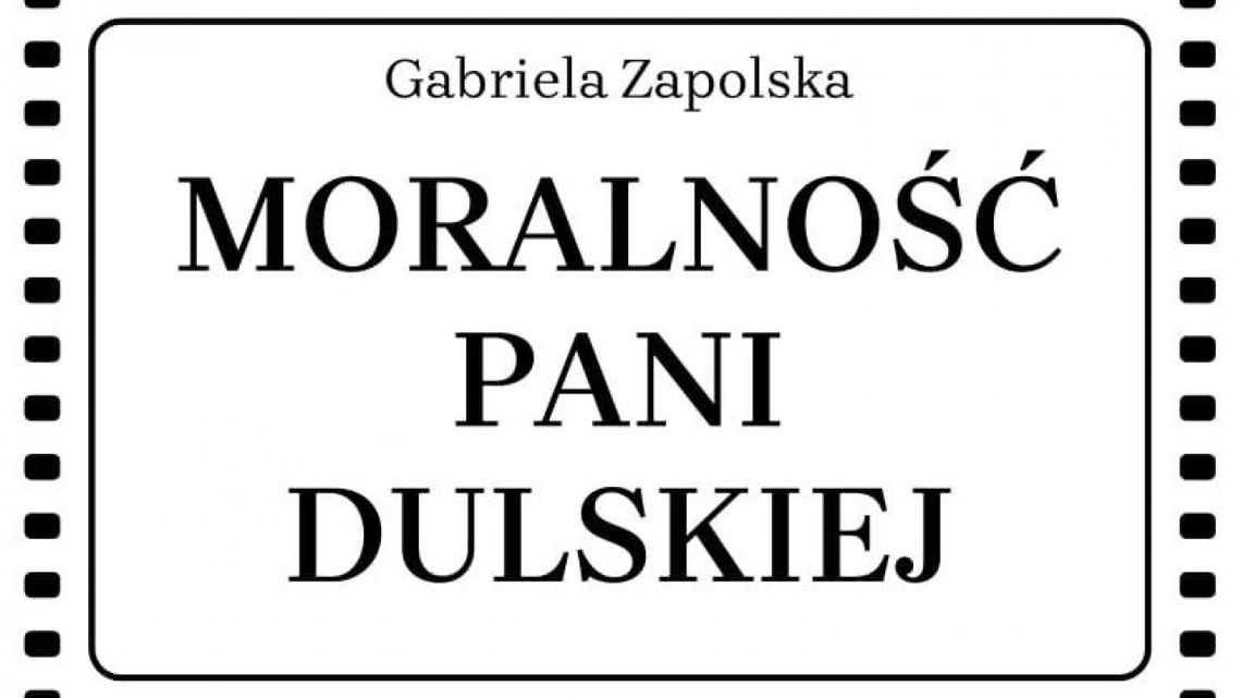 Narodowe Czytanie „Moralności Pani Dulskiej” w Teatrze „Kubuś”