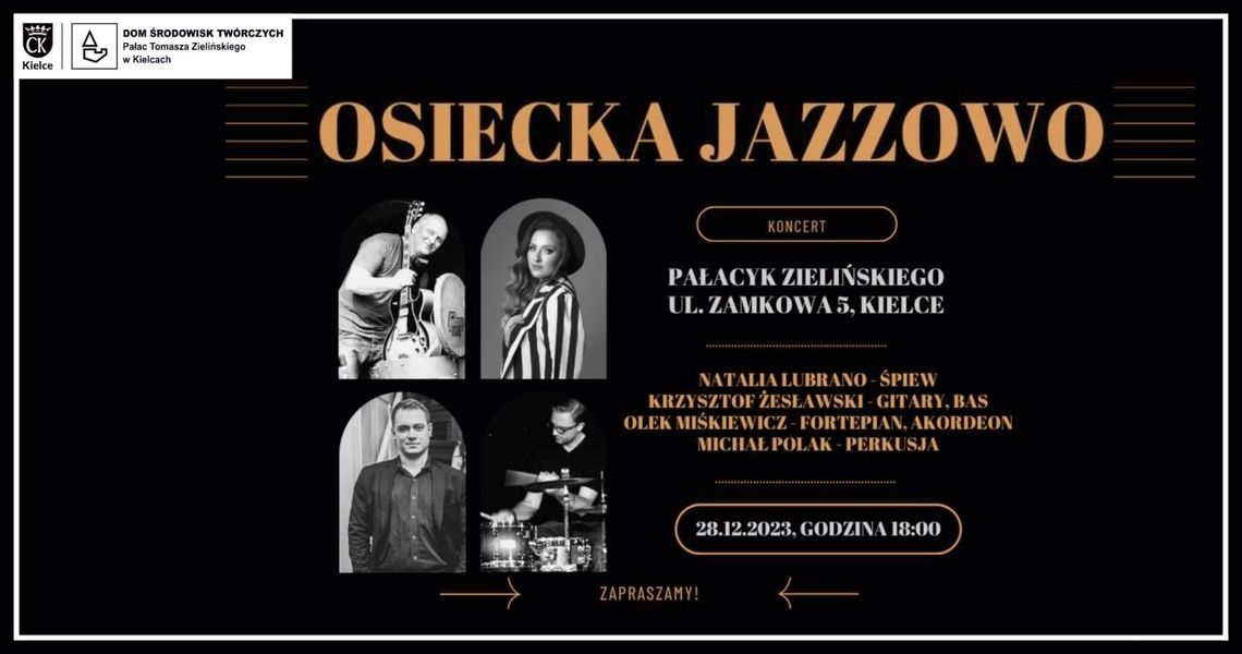 Osiecka Jazzowo w Pałacyku Zielińskiego