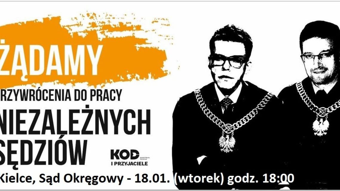 Pikietę pod Sądem Okręgowym w Kielcach organizuje Komitet Obrony Demokracji