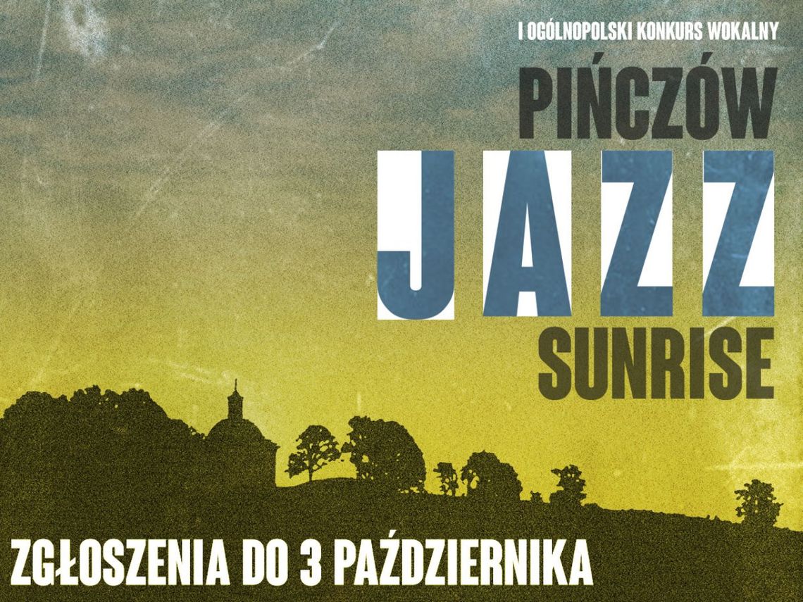 Pińczów Jazz Surise, czyli talenty wokalne na start