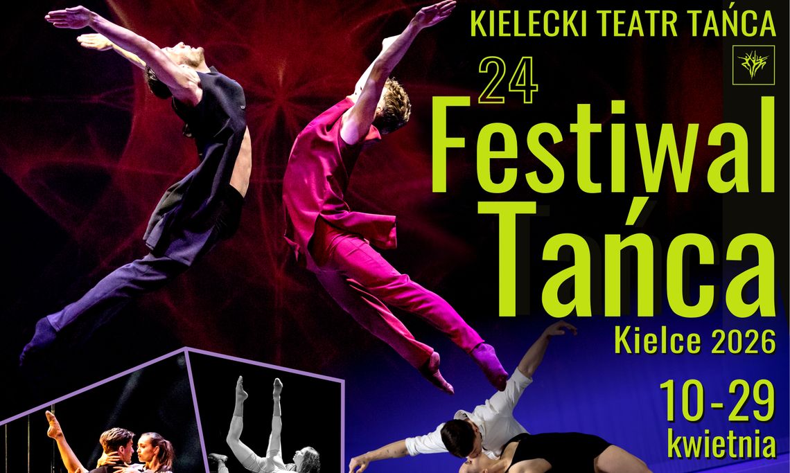 Przed nami 24 Festiwal Tańca Kielce