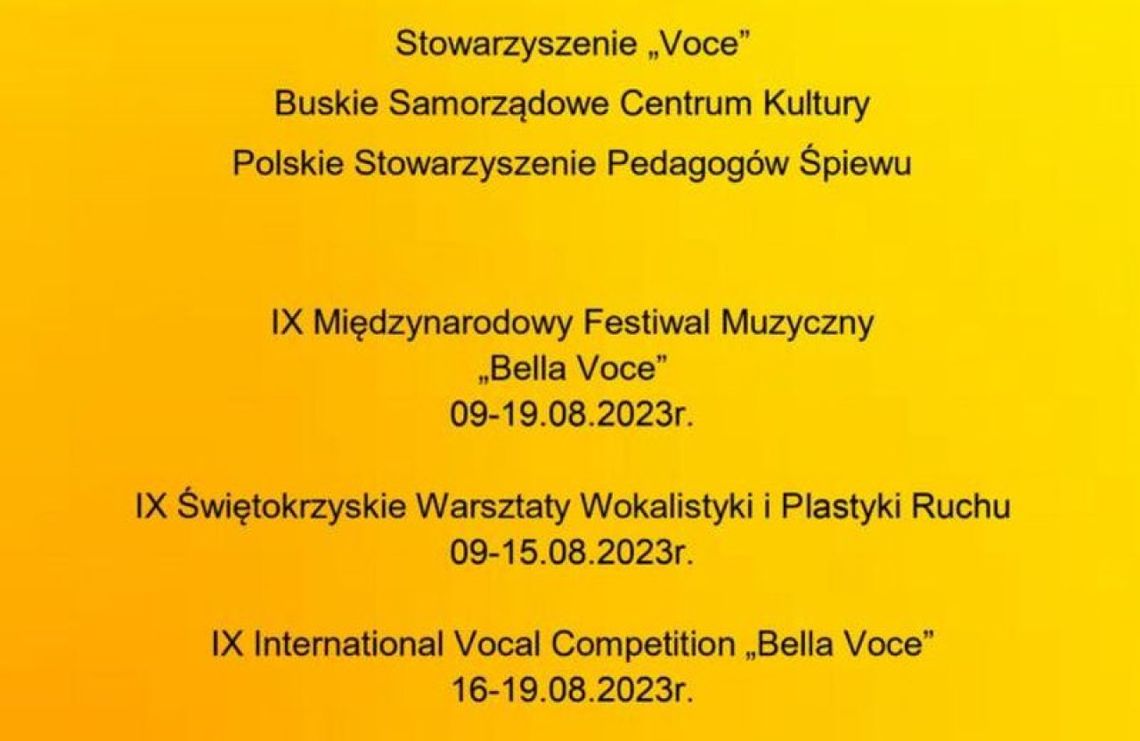 Przed nami IX Międzynarodowy Festiwal Muzyczny "Bella Voce" Busko-Zdrój 2023r.