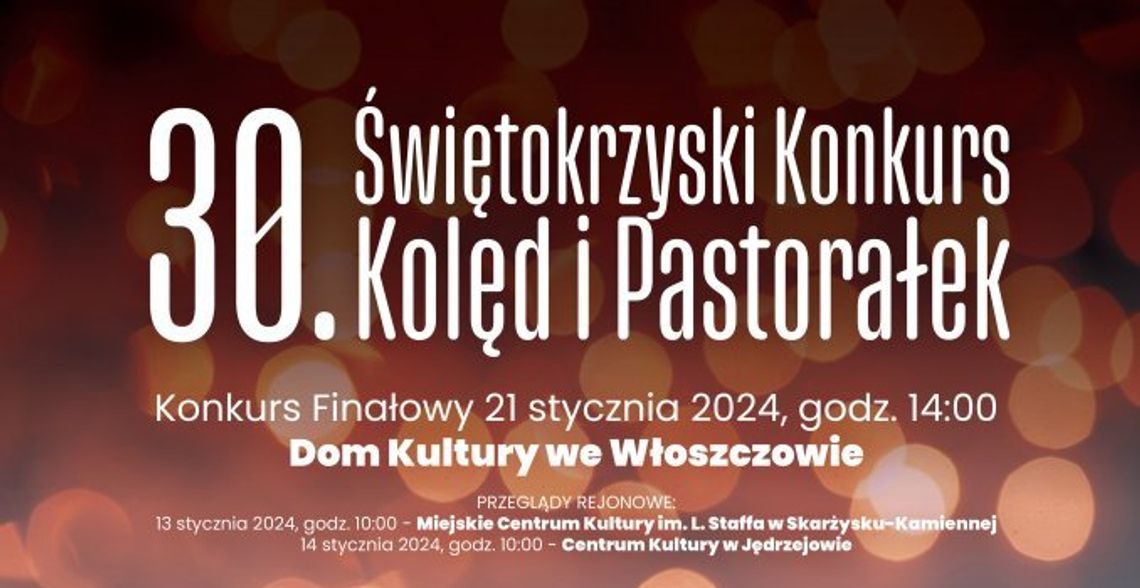 Przed nami jubileuszowy Świętokrzyski Konkurs Kolęd i Pastorałek