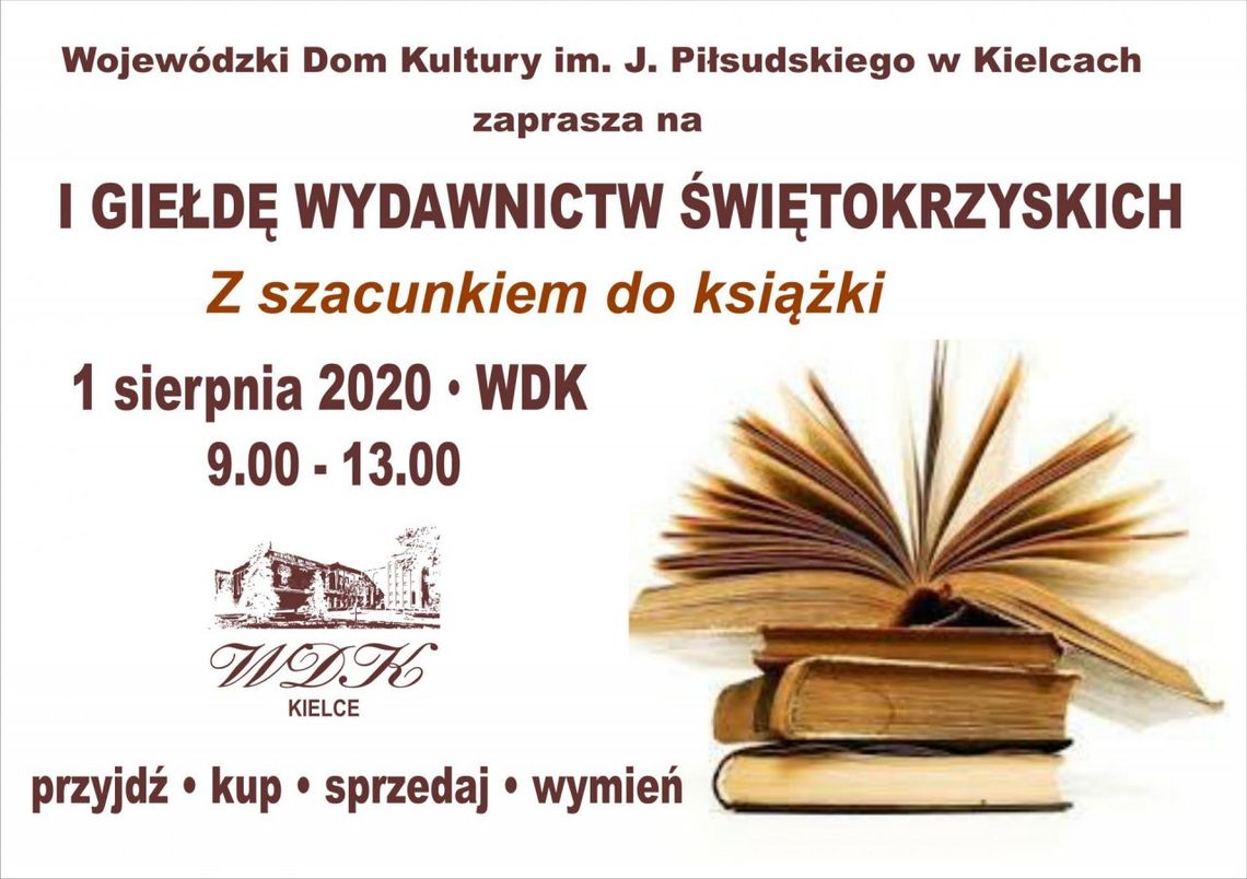 Przyjdź, kup, sprzedaj, wymień - Giełda Wydawnictw Świętokrzyskich