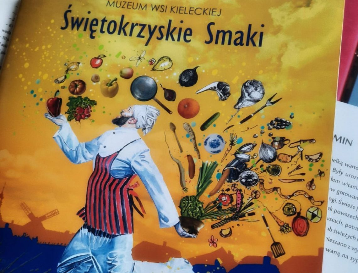 Regionalne przystawki, zupy i desery. Książka "Świętokrzyskie Smaki" już dostępna