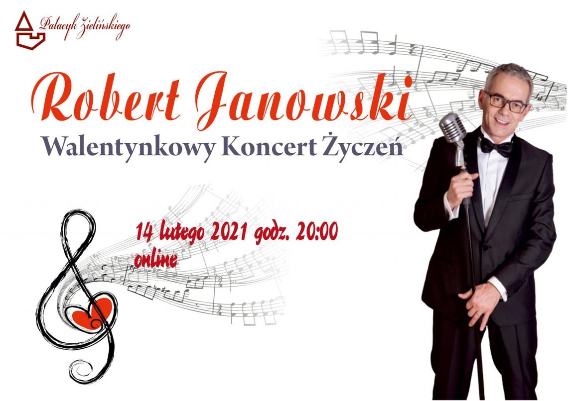 Robert Janowski i Walentynkowy Koncert Życzeń