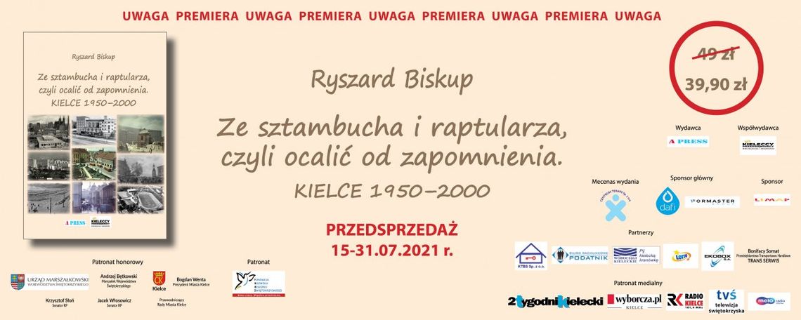 Ryszard Biskup i jego najnowsza publikacja - „Ze sztambucha i raptularza, czyli ocalić od zapomnienia. Kielce 1950-2000”