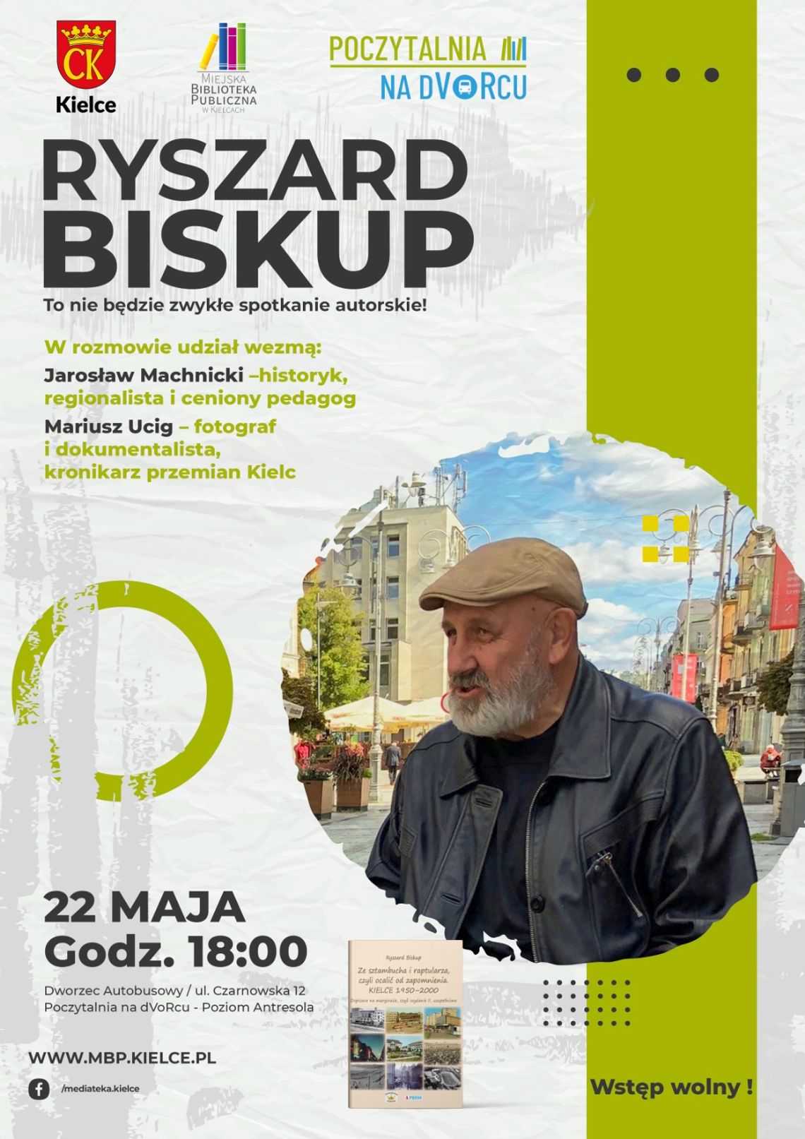 Ryszard Biskup zabierze nas w podróż do powojennych Kielc Ryszard Biskup zabierze nas w podróż do powojennych Kielc