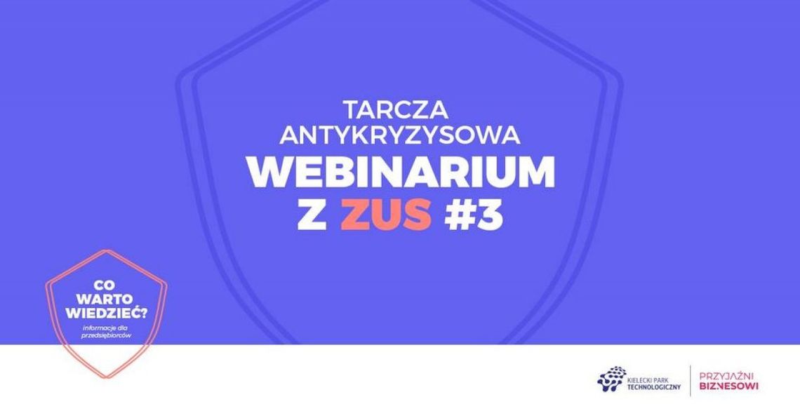 Tarcza Antykryzysowa – webinarium z ZUS Tarcza Antykryzysowa – webinarium z ZUS
