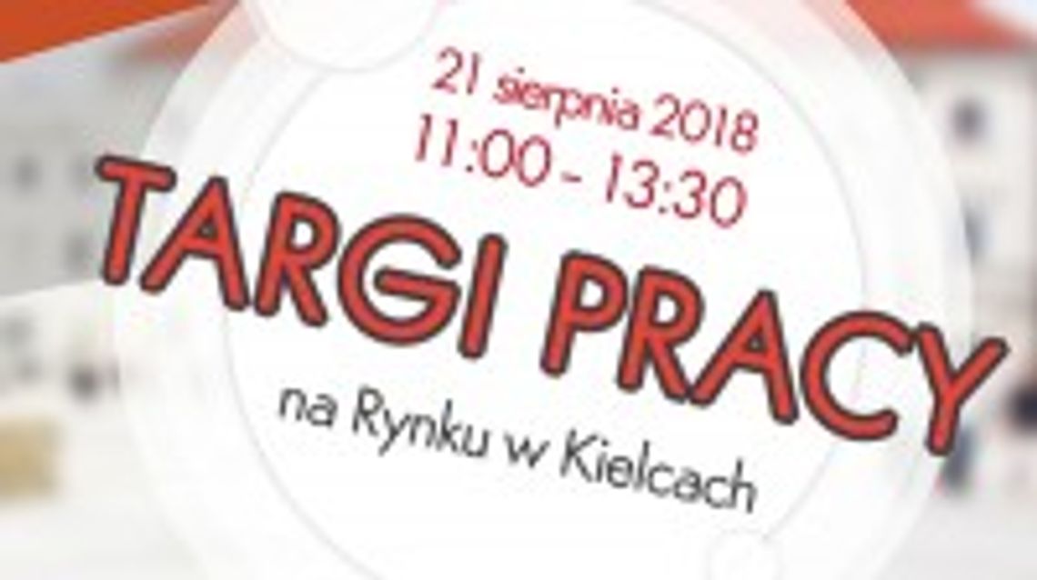 Targi Pracy pod chmurką już we wtorek