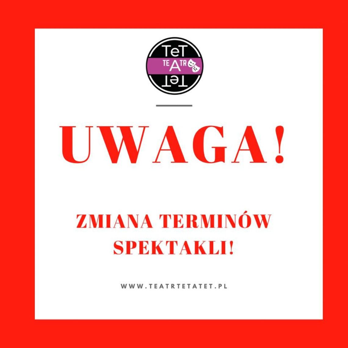 TeTaTeT przekłada spektakle TeTaTeT przekłada spektakle