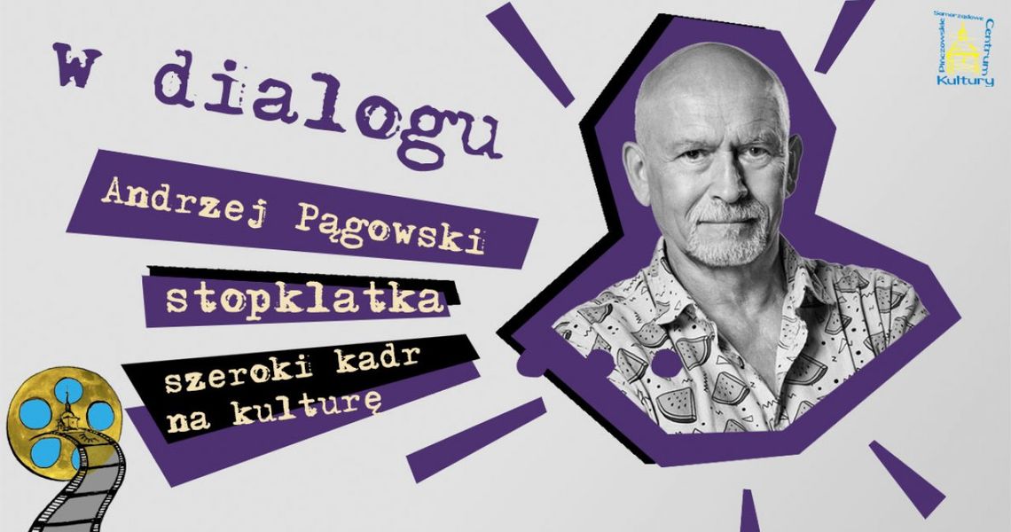 "W dialogu" z Andrzejem Pągowskim