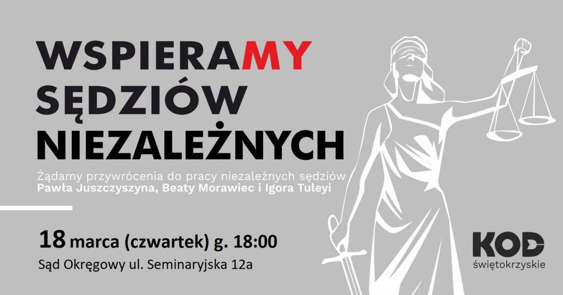 W Kielcach odbędzie się kolejna pikieta w obronie sądów W Kielcach odbędzie się kolejna pikieta w obronie sądów