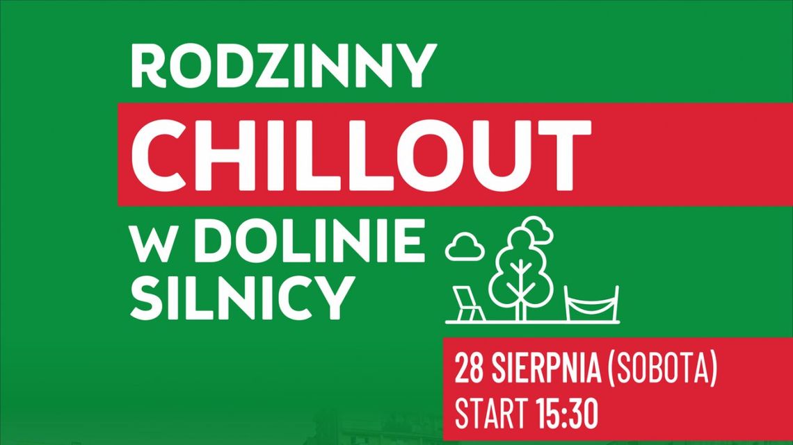 W sobotę "Rodzinny Chillout w Dolinie Silnicy"