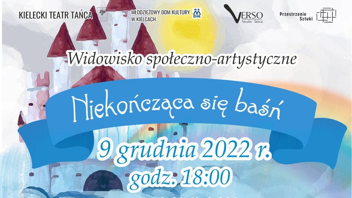 Widowisko "Niekończąca się baśń" porusza problemy współczesnej młodzieży