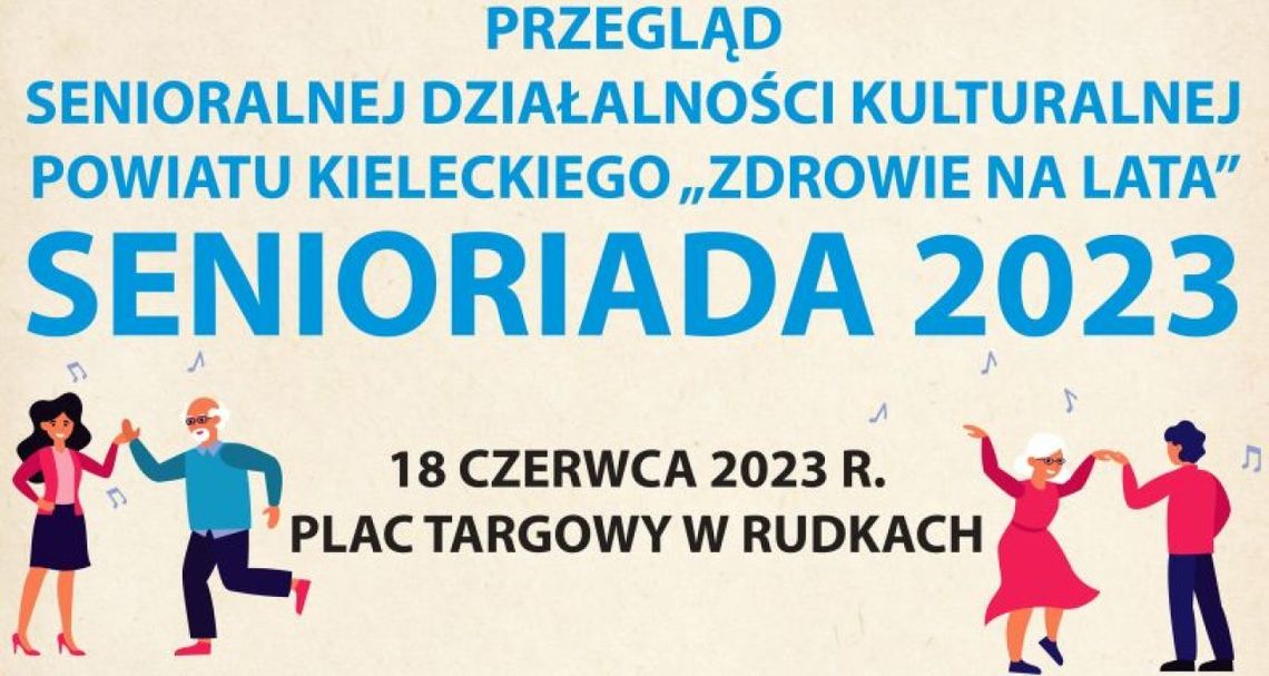 Zapraszamy na Senioriadę 2023!