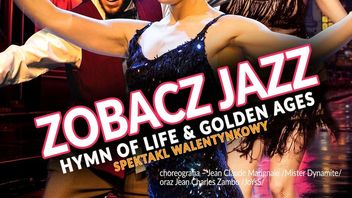 Walentynki w KTT: „Zobacz Jazz. Hymn of life & Golden Ages” już 10 lutego 