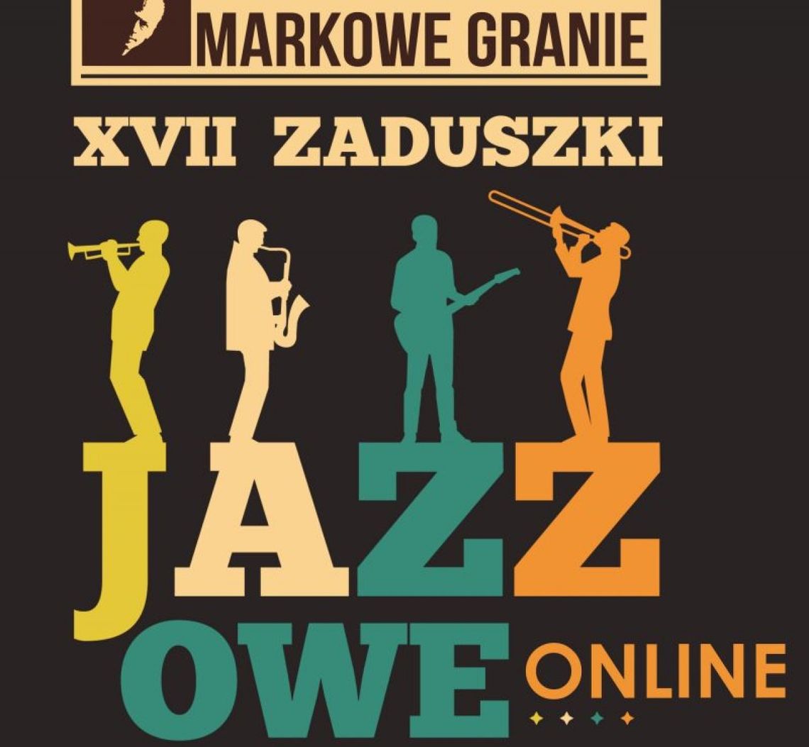 Zapraszamy na Zaduszki Jazzowe online 