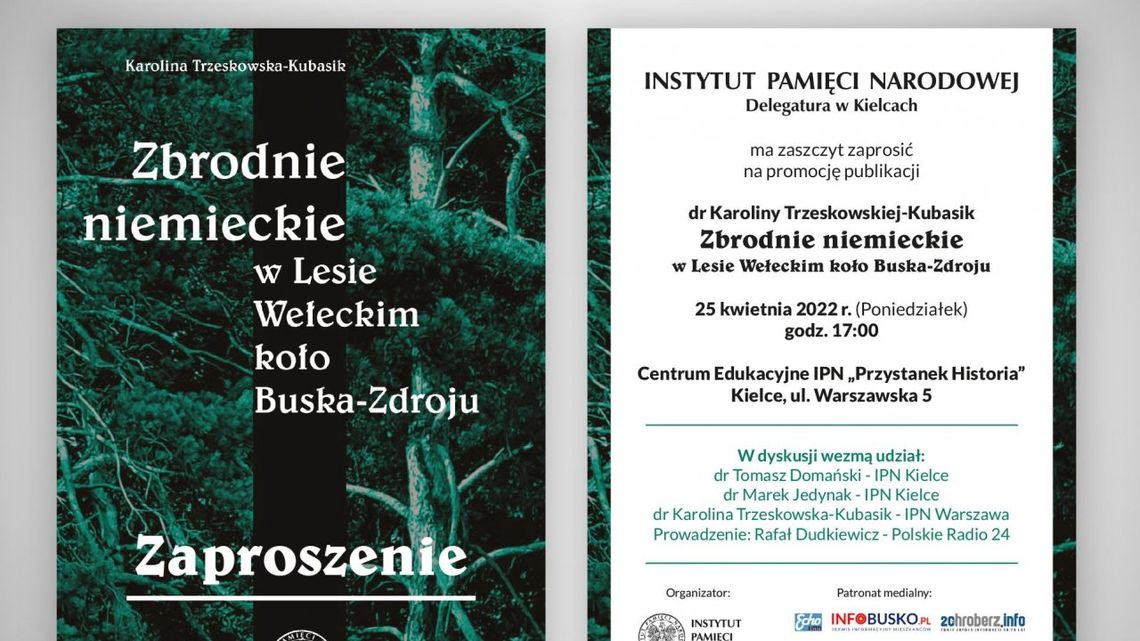 „Zbrodnie niemieckie w Lesie Wełeckim koło Buska-Zdroju”. IPN zaprasza na promocję książki 