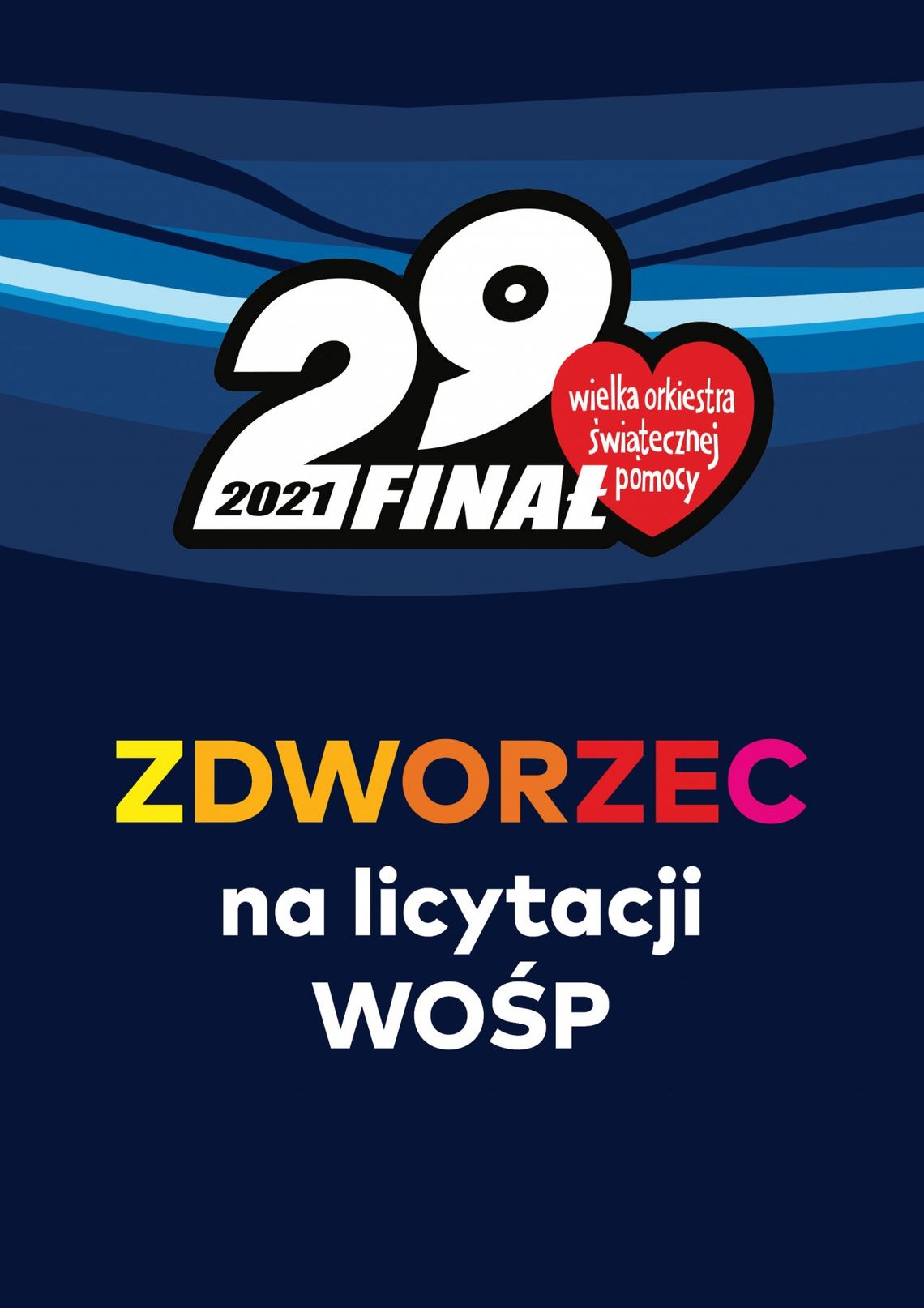 Zdworzec na licytacji Wielkiej Orkiestry Świątecznej Pomocy!